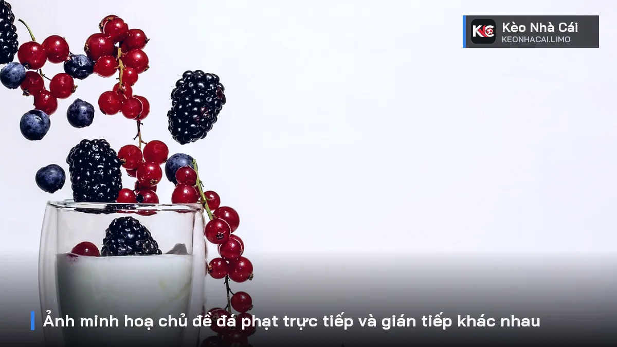 Ảnh minh hoạ chủ đề đá phạt trực tiếp và gián tiếp khác nhau