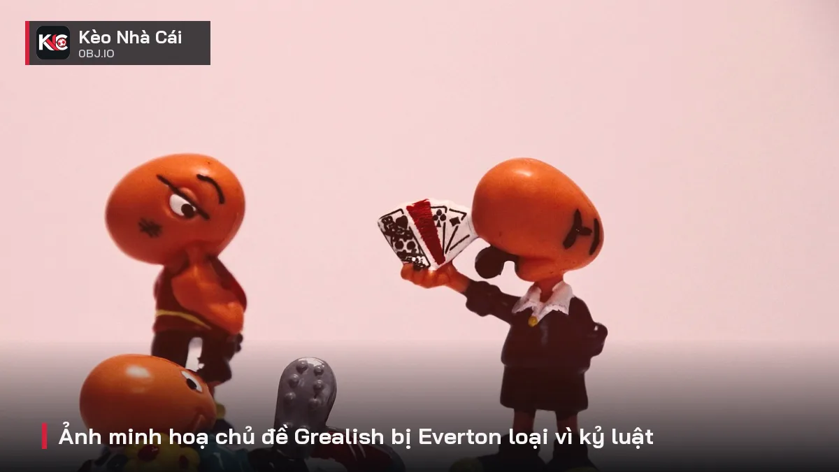 Ảnh minh hoạ chủ đề Grealish bị Everton loại vì kỷ luật