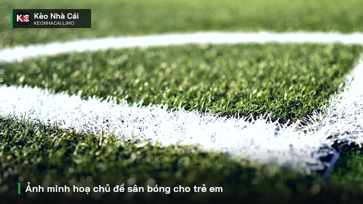 Ảnh minh hoạ chủ đề sân bóng cho trẻ em