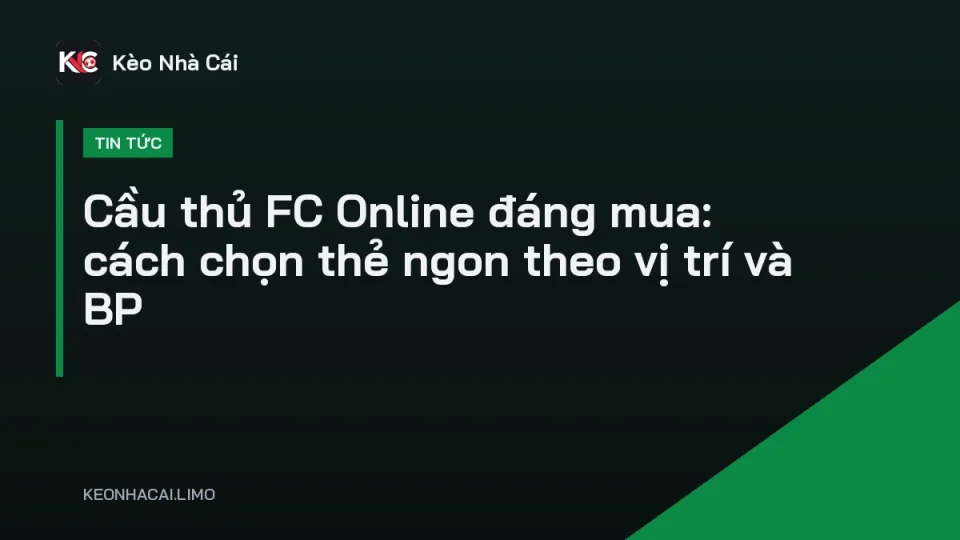 Cầu thủ FC Online đáng mua hiển thị chỉ số trên chợ chuyển nhượng
