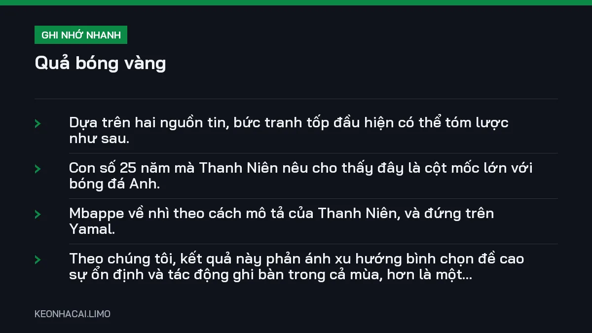 Ghi nhớ nhanh Quả bóng vàng, 4 điểm quan trọng