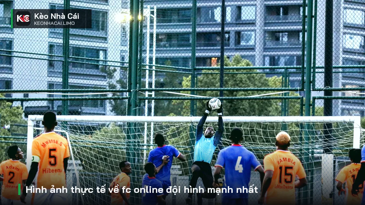 Hình ảnh thực tế về fc online đội hình mạnh nhất