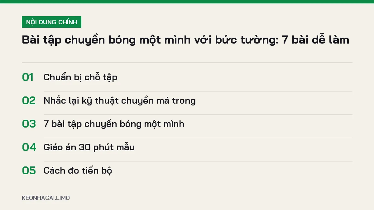 Tóm tắt nội dung bài tập chuyền bóng một mình, 5 ý chính cần biết