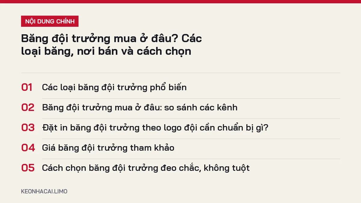 Tóm tắt nội dung băng đội trưởng mua ở đâu, 5 ý chính cần biết