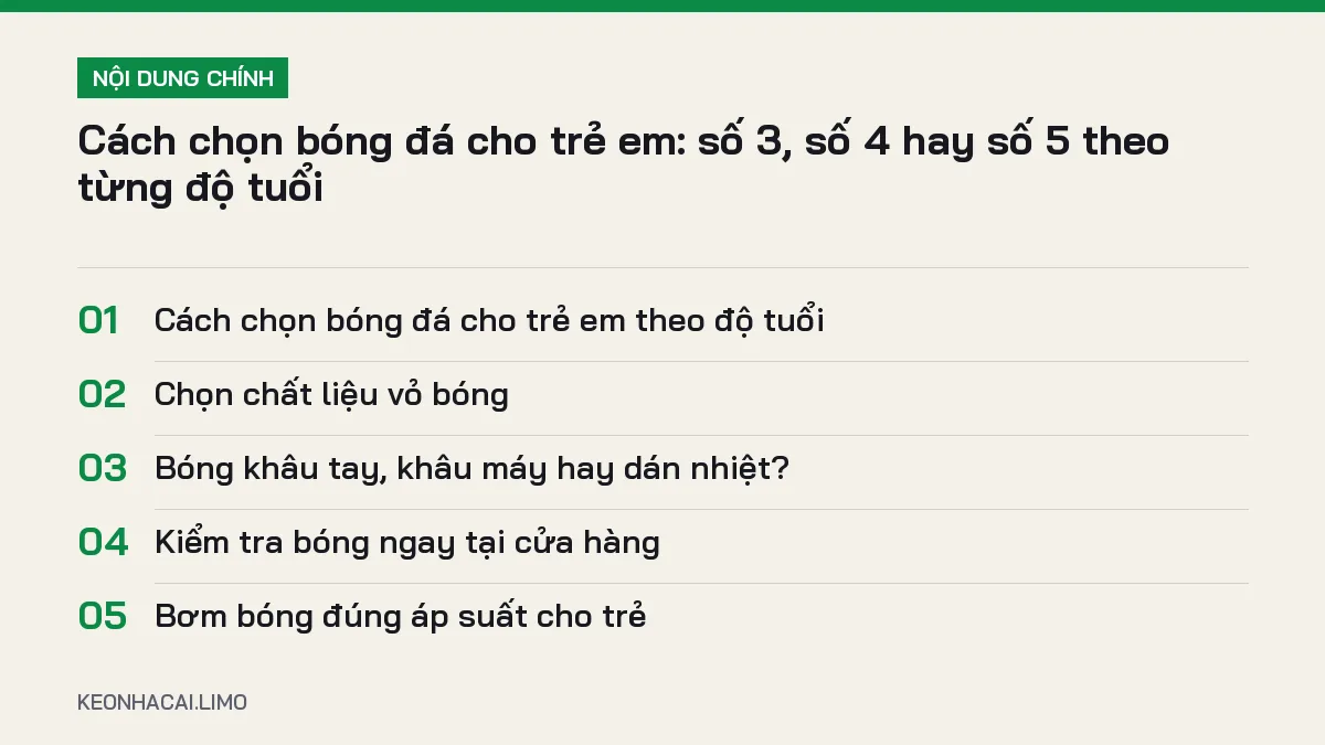 Tóm tắt nội dung cách chọn bóng đá cho trẻ em, 5 ý chính cần biết