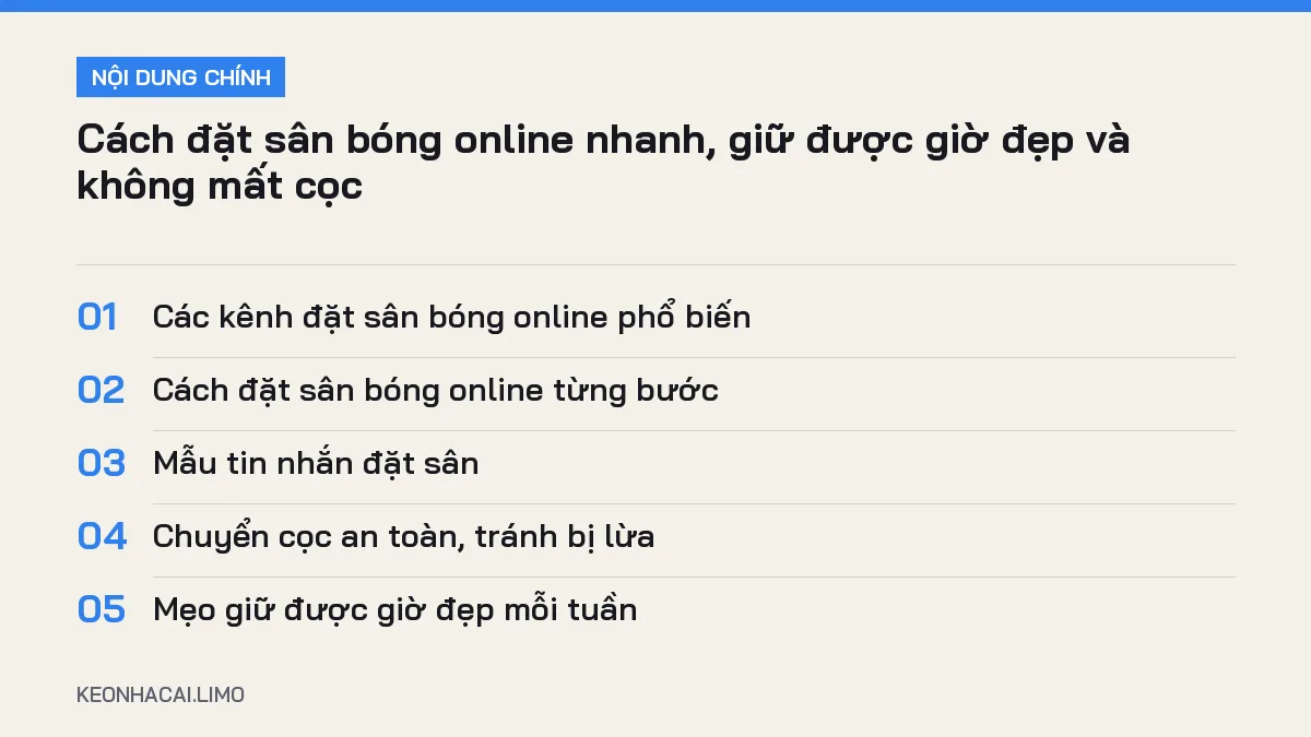 Tóm tắt nội dung cách đặt sân bóng online, 5 ý chính cần biết