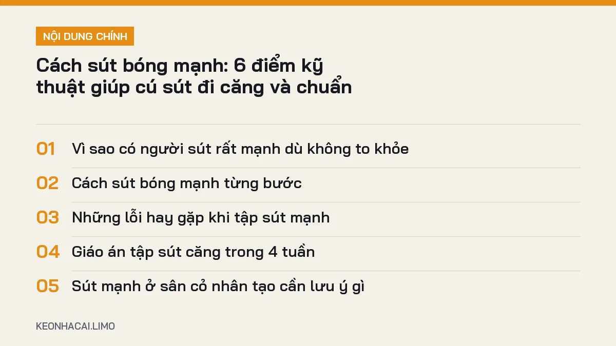 Tóm tắt nội dung cách sút bóng mạnh, 5 ý chính cần biết