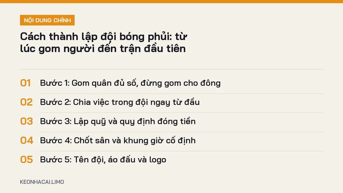 Tóm tắt nội dung cách thành lập đội bóng phủi, 5 ý chính cần biết