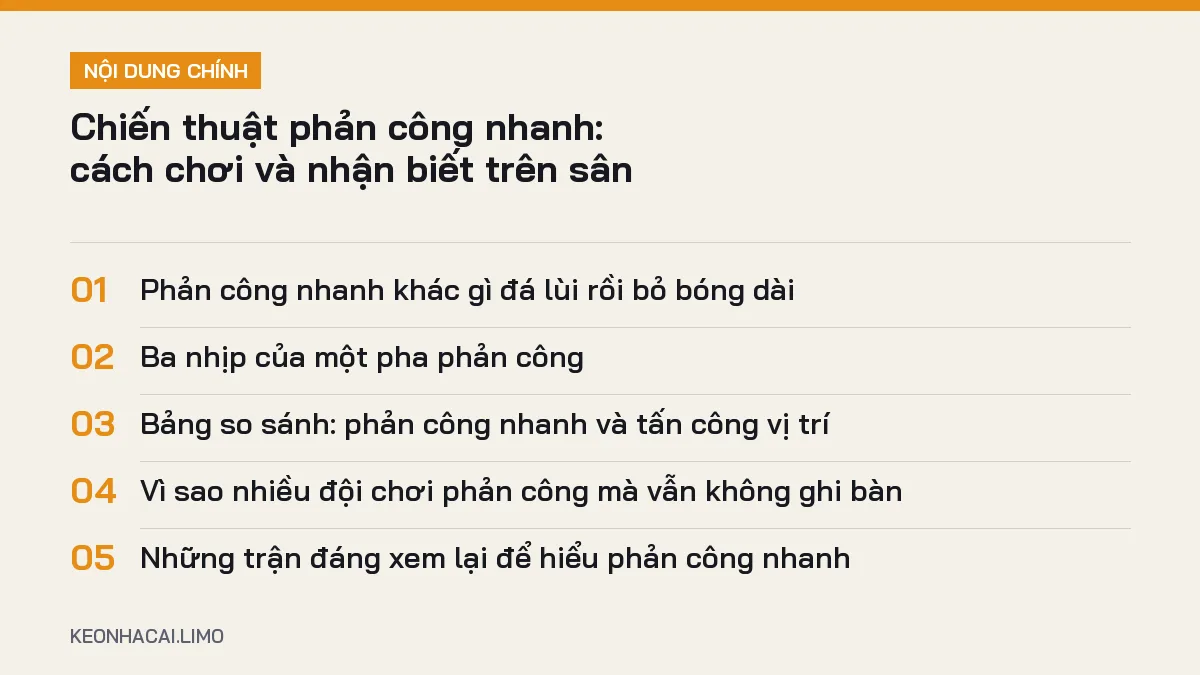 Tóm tắt nội dung chiến thuật phản công nhanh, 5 ý chính cần biết