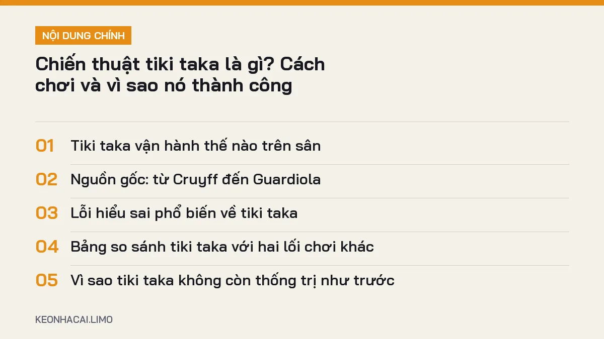 Tóm tắt nội dung chiến thuật tiki taka là gì, 5 ý chính cần biết
