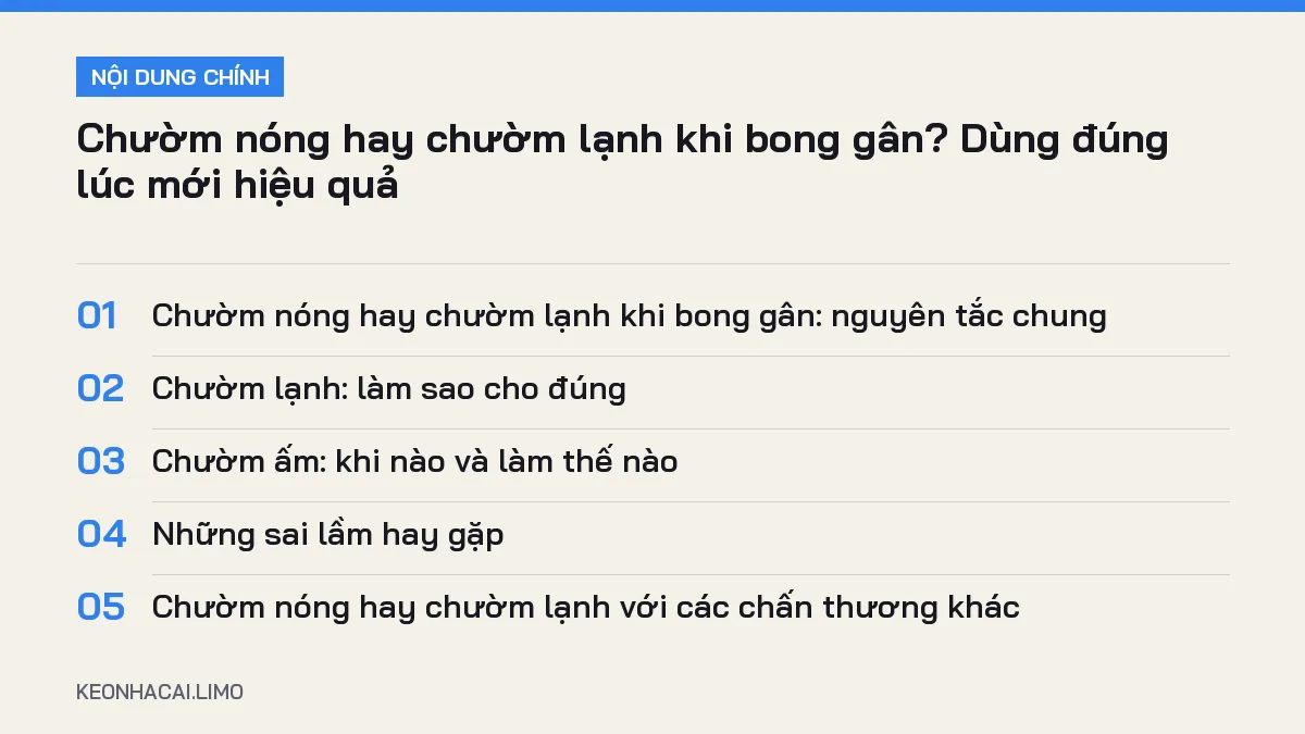Tóm tắt nội dung chườm nóng hay chườm lạnh khi bong gân, 5 ý chính cần biết