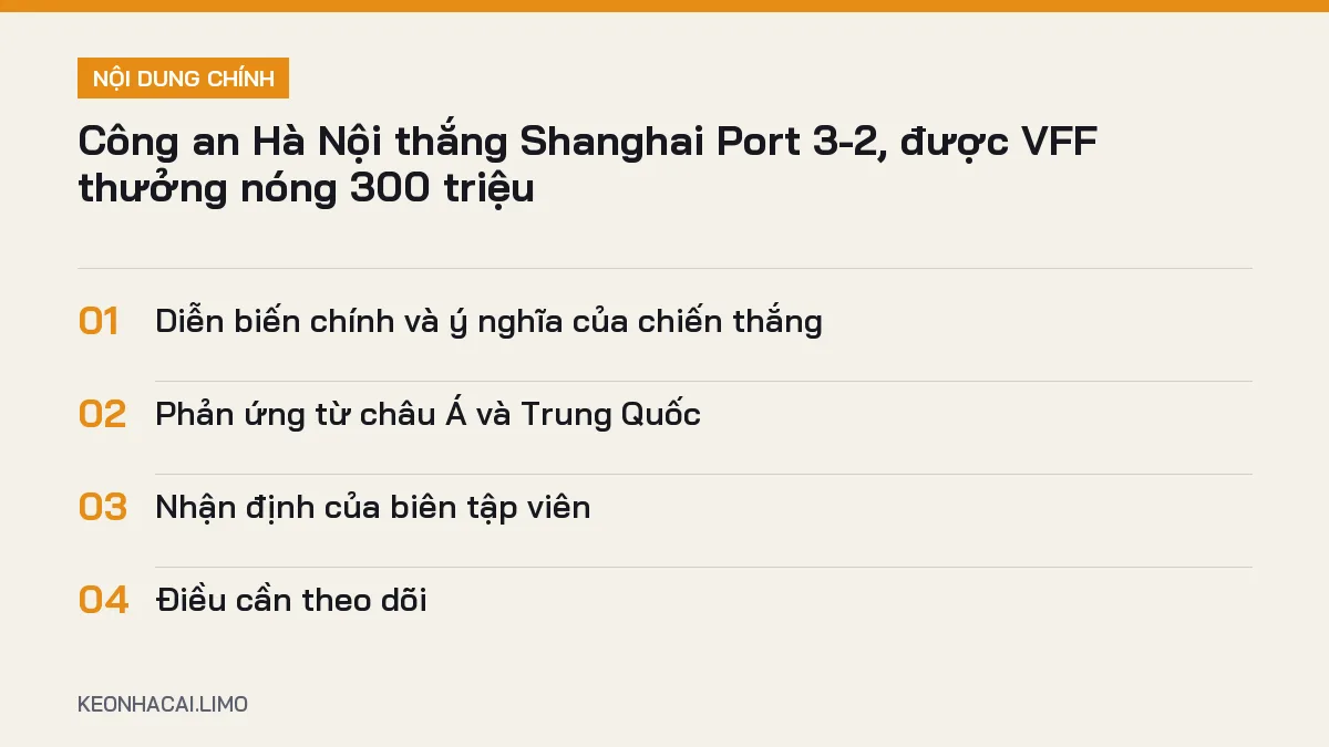Tóm tắt nội dung Công an Hà Nội thắng Shanghai Port, 4 ý chính cần biết