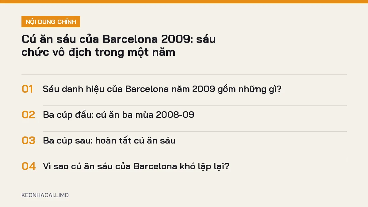 Tóm tắt nội dung cú ăn sáu của barcelona, 4 ý chính cần biết