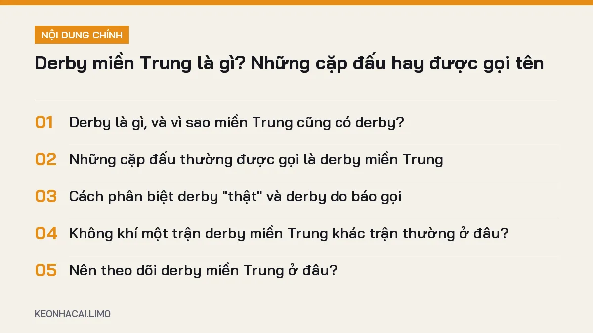 Tóm tắt nội dung derby miền trung là gì, 5 ý chính cần biết
