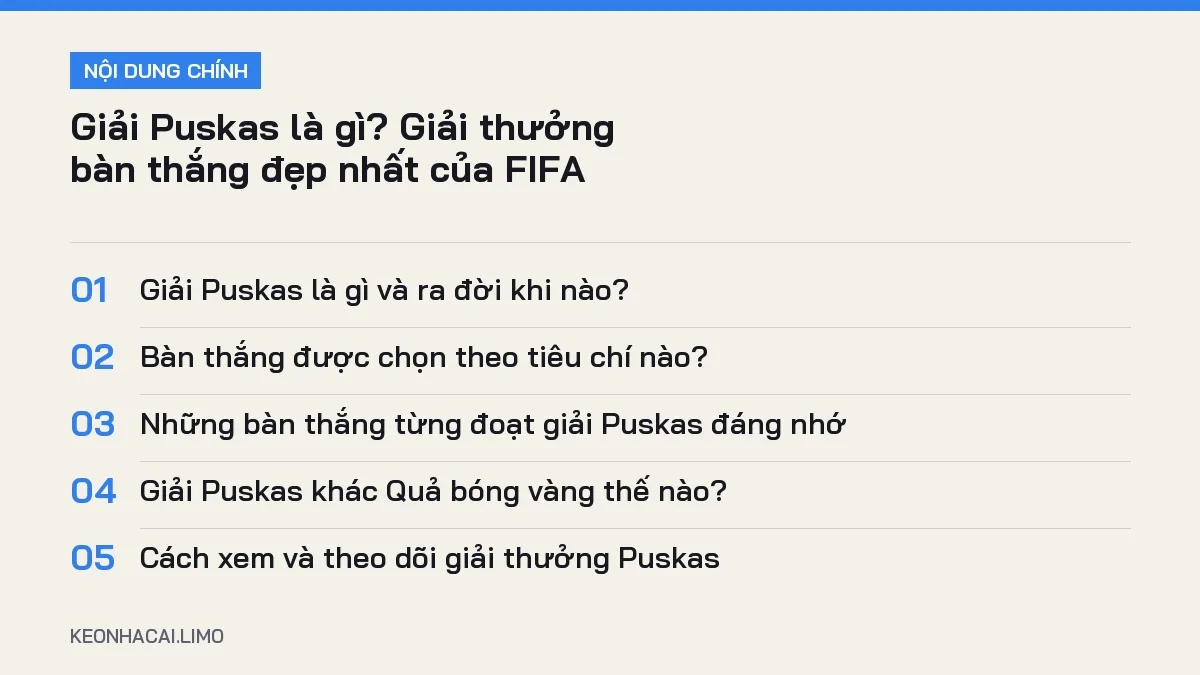 Tóm tắt nội dung giải puskas là gì, 5 ý chính cần biết