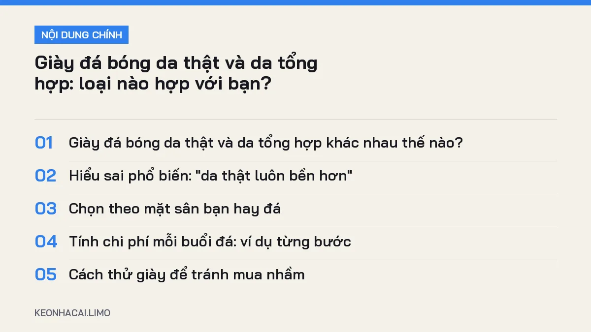 Tóm tắt nội dung giày đá bóng da thật và da tổng hợp, 5 ý chính cần biết