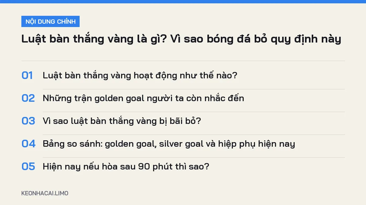 Tóm tắt nội dung luật bàn thắng vàng, 5 ý chính cần biết