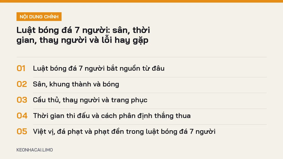 Tóm tắt nội dung luật bóng đá 7 người, 5 ý chính cần biết
