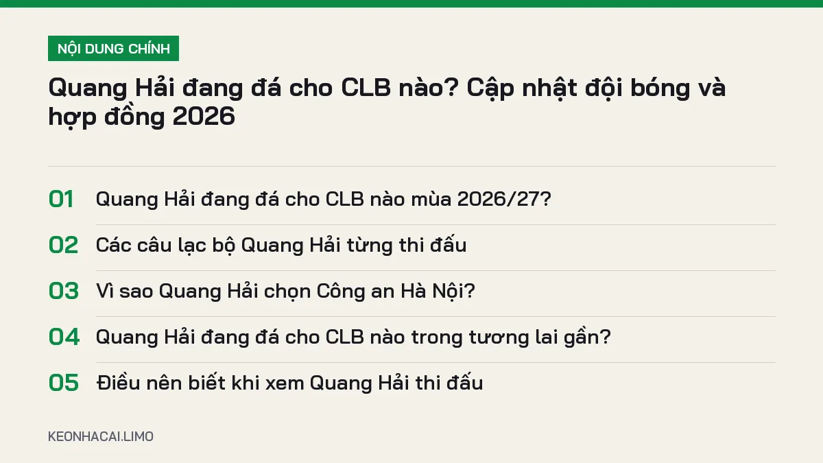 Tóm tắt nội dung quang hải đang đá cho clb nào, 5 ý chính cần biết