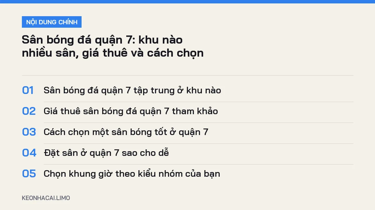 Tóm tắt nội dung sân bóng đá quận 7, 5 ý chính cần biết