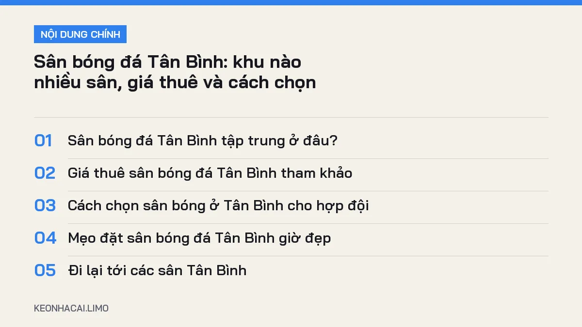 Tóm tắt nội dung sân bóng đá tân bình, 5 ý chính cần biết