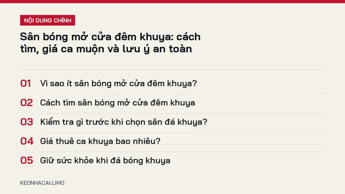 Tóm tắt nội dung sân bóng mở cửa đêm khuya, 5 ý chính cần biết