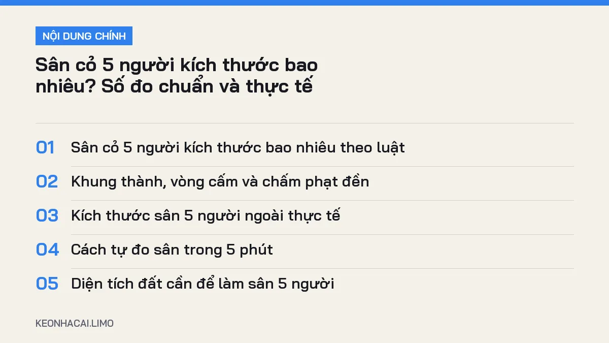 Tóm tắt nội dung sân cỏ 5 người kích thước bao nhiêu, 5 ý chính cần biết