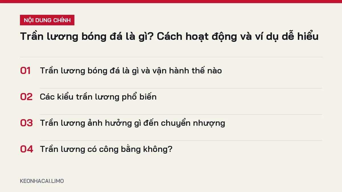 Tóm tắt nội dung trần lương bóng đá là gì, 4 ý chính cần biết