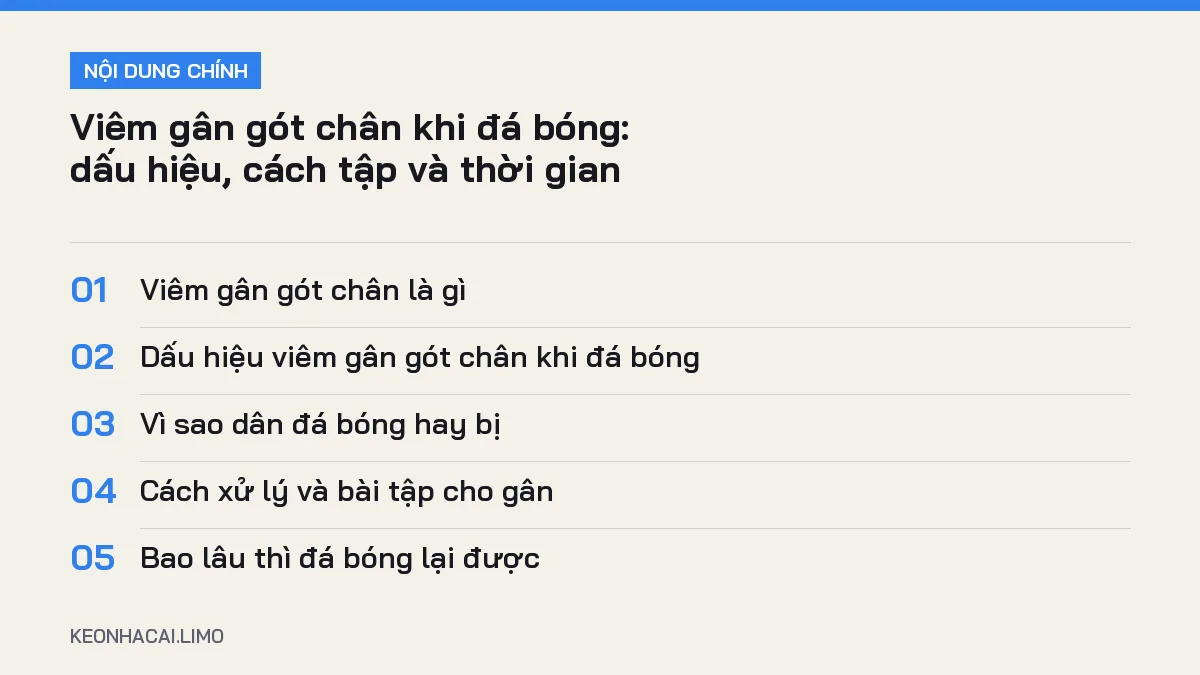 Tóm tắt nội dung viêm gân gót chân khi đá bóng, 5 ý chính cần biết